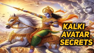 The Secrets Of Kalki Avatara II कल्कि अवतार का रहस्य [upl. by Yartnoed172]