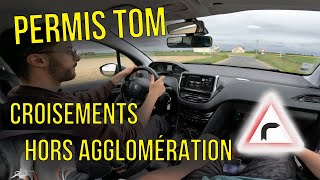 le Permis de Tom 18  Virage et croisement hors agglomération [upl. by Nolahs]