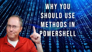 Why You Should use Methods in PowerShell [upl. by Buchbinder61]