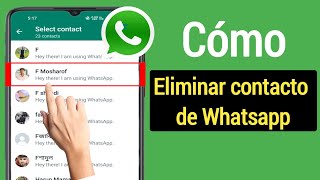 Cómo eliminar un contacto de Whatsapp  Cómo eliminar el contacto de Whatsapp [upl. by Cire408]