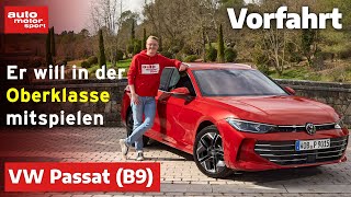 VW Passat B9 Wie viel Oberklasse steckt in der neuen Generation Vorfahrt  auto motor und sport [upl. by Artinad]