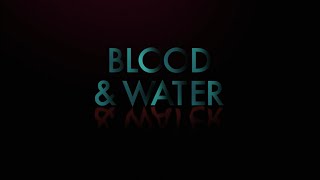 Blood amp Water Season 1 quotOfficial Teaserquot [upl. by Fanchon970]