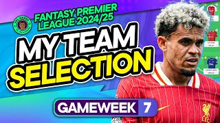 MY FPL GW7 TEAM SELECTION ✅ 4 One week after wildcard‼️  Fantasy Premier League Tips 202425 [upl. by Mcquoid]