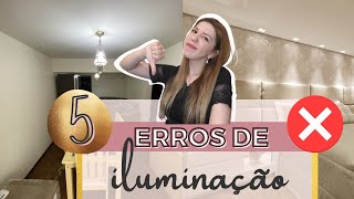 5 erros de iluminação [upl. by Quentin]