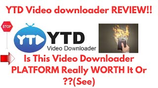 YTD Video Downloader ReviewIs This Downloader Tool REALLY A Great ONE Or NOTSeeDo not Use Yet [upl. by Blithe]