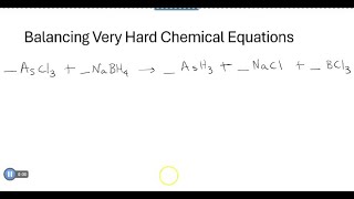 OER Balancing Very Hard Chemical Equations [upl. by Timothea]