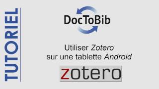 19  Utiliser Zotero sur une tablette Android [upl. by Mencher]