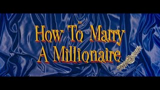 How to marry a millionaire 1953  Opening Scene [upl. by Ainsworth895]