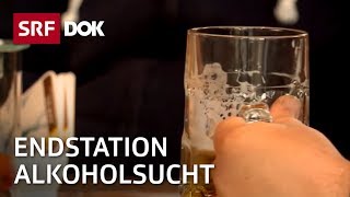 Ein Heim für Alkoholkranke im Jura  Hospice von Sonvilier  Doku  SRF Dok [upl. by Elihu]