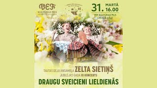 20240331 Zelta Sietiņš Koncerts Draugu sveicieni Lieldienās 1daļa [upl. by Ehrlich]