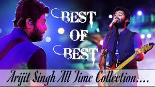 Arijit Singh Best of Best Collection  Non Stop Audio Songs  Jukebox [upl. by Yawnoc]