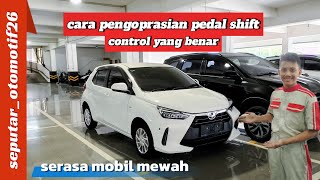 NEW AGYA 2024 TYPE G CVT  CARA PENGOPRASIAN PEDAL SHIFT CONTROL YG BENAR [upl. by Loise675]