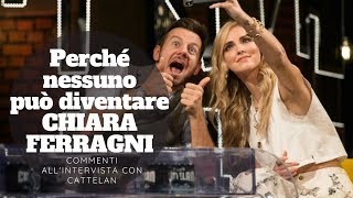 Chiara Ferragni intervista Cattelan COSA PUO INSEGNARE A TUTTI NOI [upl. by Litnahc719]