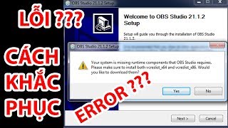 Hướng Dẫn Sửa Lỗi Cài Đặt OBS Studio [upl. by Decker]