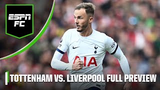 Tottenham vs Liverpool FULL PREVIEW How crucial could Maddisons fitness be  ESPN FC [upl. by Annim565]