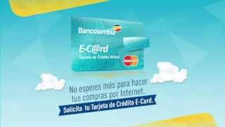 Cómo solicitar la Tarjeta de Crédito ECard de Bancolombia [upl. by Rodi]