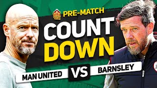 MAN UNITED vs BARNSLEY Countdown To Kick Off [upl. by Layod]