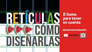 Cómo DISEÑAR RETÍCULAS 🍉 8 ítems para usarlas ¡y disfrutarlas [upl. by Rickie]