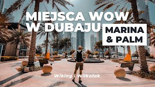 Luksusowa Marina i Palm Jumeirah Dubaj Marina Jakie atrakcje można zobaczyć i jak dojechać Ep079 [upl. by Arua902]