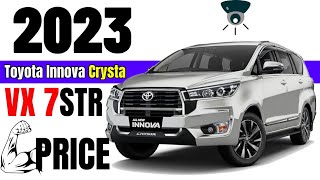 Toyota Innova Crysta Price 2023  7 Seater  Toyota Innova Crysta VX 24 2023 On road PriceLoanEmi [upl. by Anitsuj974]