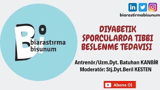 2 Diyabetik Sporcularda Tıbbi Beslenme Tedavisi Uzm Dyt Batuhan Kanbir [upl. by Else]