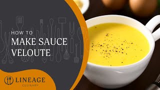 How to Make Classic French Sauce Veloute [upl. by Notnilk]