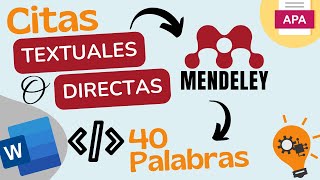 📚 Citas TEXTUALES o DIRECTAS en Word con MENDELEY según Normas APA 7ma Edición 🔍 [upl. by Aerdna]