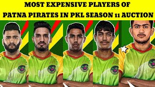 Patna Pairets Expensive Players  Top 5 Expensive Players Of Patna Pairets In PKL Season 11 Auction [upl. by Nevaed988]