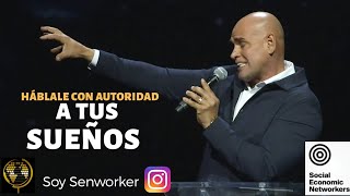 💥Háblale CON AUTORIDAD A TUS SUEÑOS  JUAN ROSADO 2020 [upl. by Elijah693]