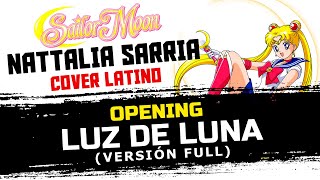 ·NATTALIA SARRIA·「Luz De Luna Versión Full」Cover en español [upl. by Eldin]