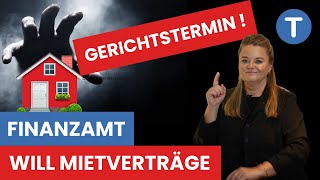 Finanzamt will ALLE Mietverträge kontrollieren DER GERICHTSTERMIN [upl. by Esinert587]