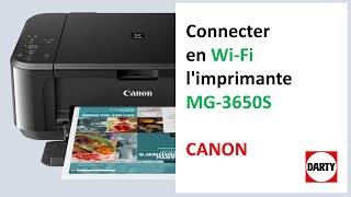 Connecter limprimante Canon MG3650S en WiFi [upl. by Taber]