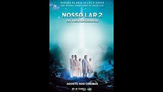 NOSSO LAR 2 filme completo espiritismo nossolar2 espirirualidade [upl. by Guibert]