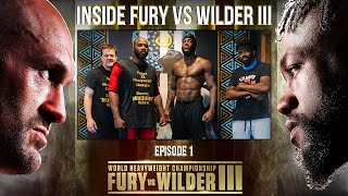 Inside Fury Wilder III Episode 1  Part Four [upl. by Spiegel]