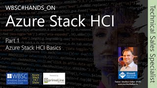 ASHCI TSS Part 1 Azure Stack HCI – the basics [upl. by Jenica819]