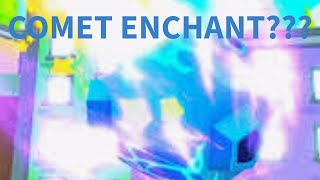 MASSIVE COMET ENCHANT Pet Simulator 99 [upl. by Ginsburg]