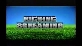 Kicking amp Screaming Movie Trailer  July 2004 [upl. by Tahp]