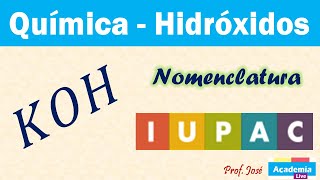 Hidróxido de Potasio  Nomenclatura sistemática o IUPAC y formulación [upl. by Kela]