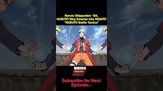 Naruto Shippuden164 NARUTO Way Smarter Like MINATO quotNARUTO Battle Tacticsquotanime naruto [upl. by Frayne]