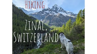 Hiking in Zinal Switzerland  June 2024 [upl. by Dash]