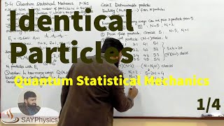 L511 Quantum statistical mechanics the general case distinguishable particles [upl. by Rawdin335]