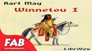 Winnetou I Part 22 Full Audiobook by Karl MAY by Action amp Adventure Fiction [upl. by Aihsital570]