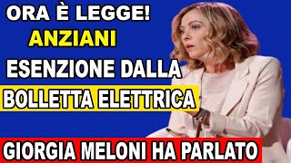 MELONI CONFERMA OGGI ESENZIONE SULLA BOLLETTA DELLA LUCE PER I PENSIONATI SCOPRI COME OTTENERLA [upl. by Bourke571]