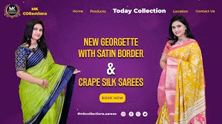 New Georgette with satin border amp Crape silk sarees mkcollectionssarees  wholesalesarees [upl. by Yenot742]