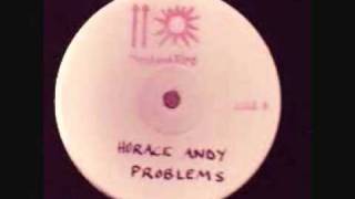 Horace Andy Problems amp Dub [upl. by Beker]