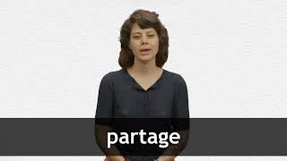 How to pronounce PARTAGE in French [upl. by Hutson]