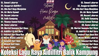 Lagu Raya  Koleksi Lagu Raya Aidilfitri 2024  30 Lagu Raya Nostalgia amp Evergreen  Nazam Lebaran [upl. by Masera140]