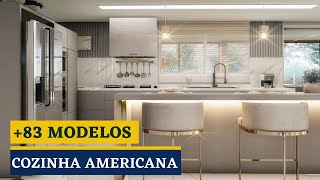 83 MELHORES MODELOS DE COZINHAS AMERICANAS QUE VOCÊ PRECISA CONHECER [upl. by Mehsah138]