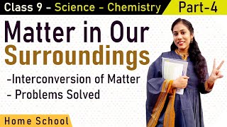 Matter in Our Surroundings Class 9 NCERT  CBSE Part4 [upl. by Rednav]