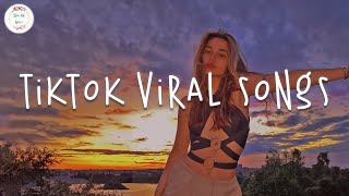 Tiktok viral songs🍹 Trending tiktok 2023  Viral songs latest [upl. by Gaspard]